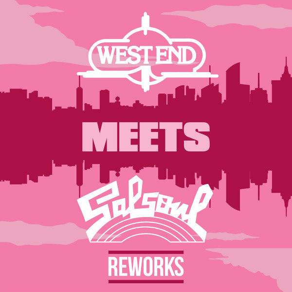 West End Meets Salsoul Reworks