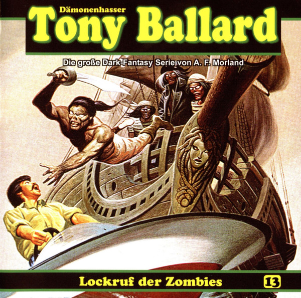 Dämonenhasser Tony Ballard - 13 - Lockruf Der Zombies (Teil 2 Von 3)