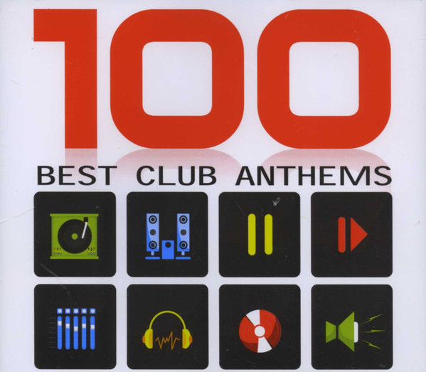100 Best Club Anthems