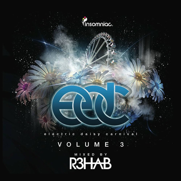 Electric Daisy Carnival Vol. 3