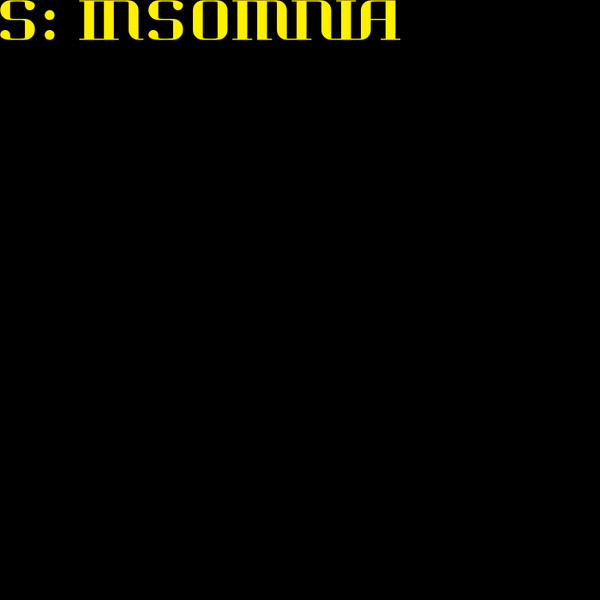Insomnia