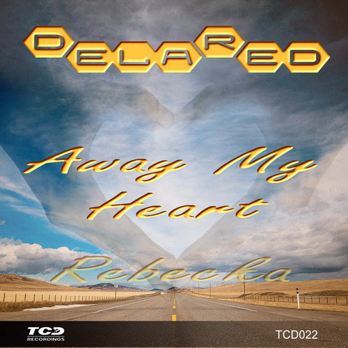 Away My Heart / Rebecka