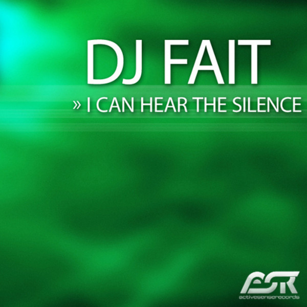 I Can Hear The Silence