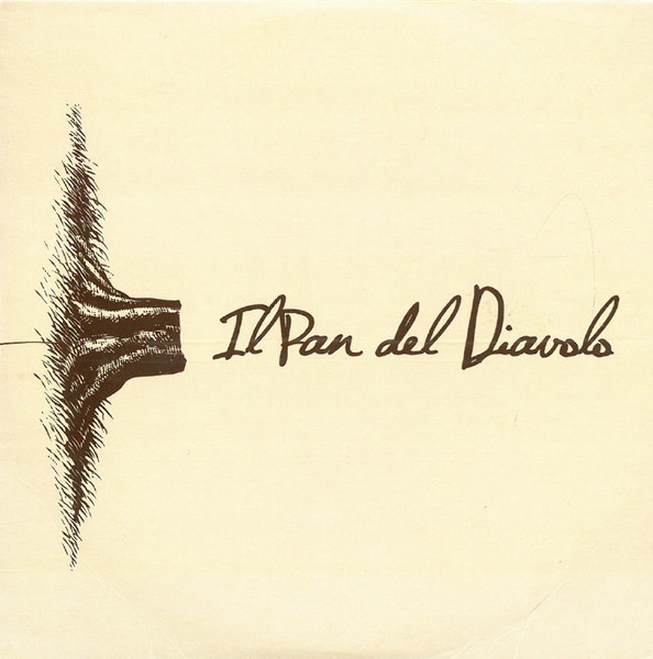 Il Pan Del Diavolo