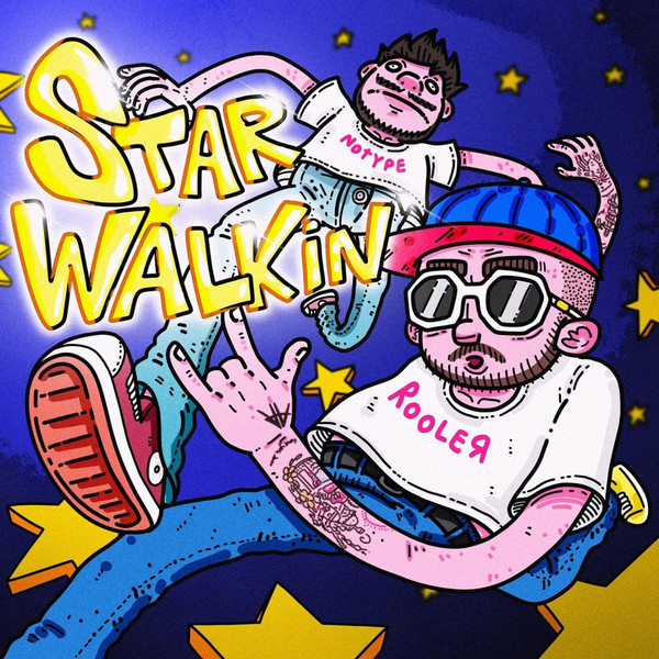 Star Walkin'