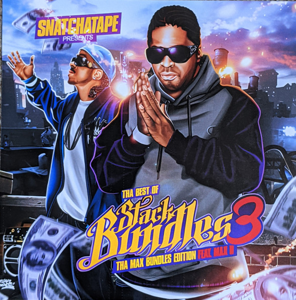 Tha Best Of Stack Bundles 3 (Tha Max Bundles Edition)