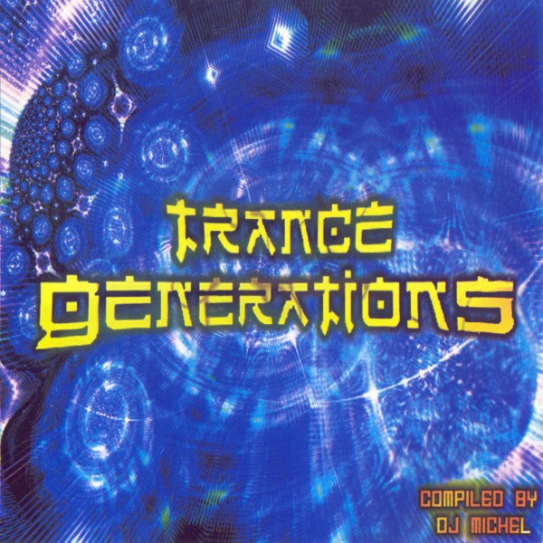 Trance Generations