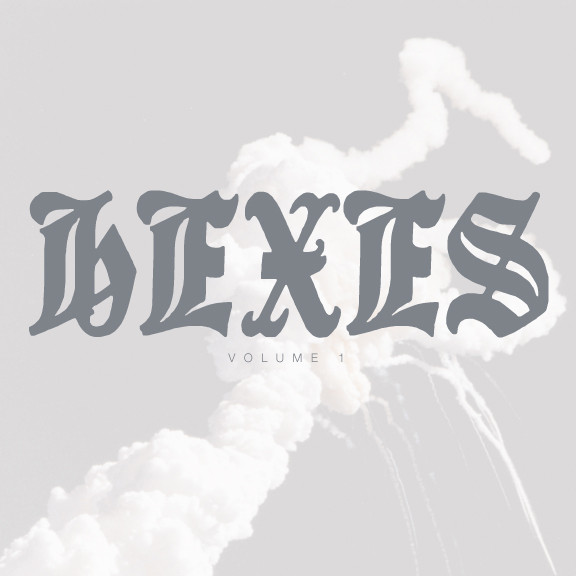 Hexes: Volume 1