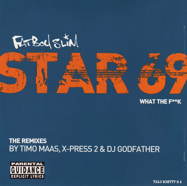 Star 69 (What The F**k) (The Remixes)