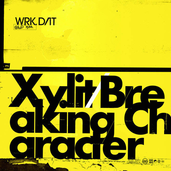 Xylit / Breaking Character
