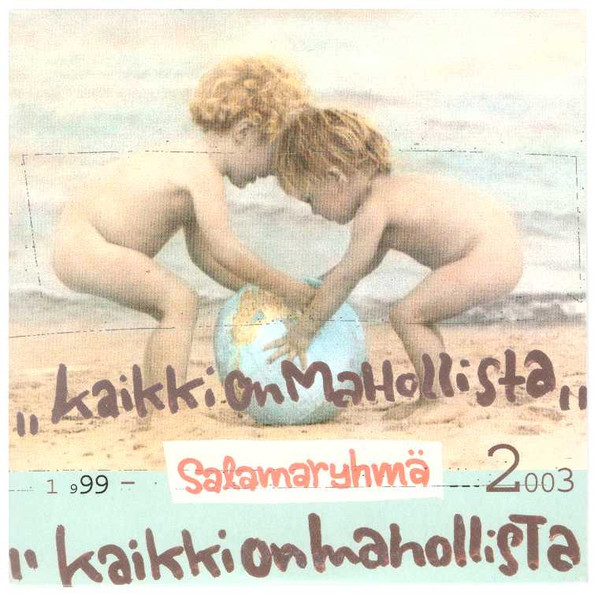 Kaikki On Mahollista