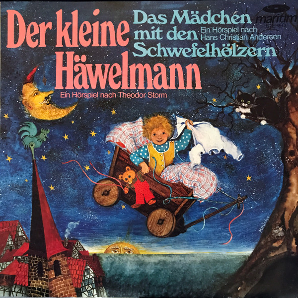 Der Kleine Häwelmann / Das Mädchen Mit Den Schwefelhölzern
