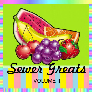 Sewer Greats, Volume II