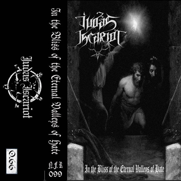 Tribute To Judas Iscariot - In The Bliss Of The Eternal Valleys Of Hate