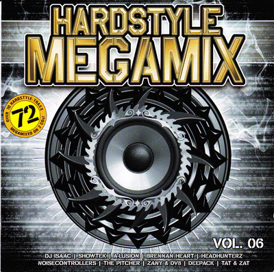 Hardstyle Megamix Vol. 06