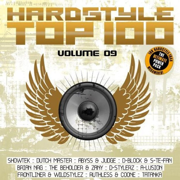 Hardstyle Top 100 Volume 09