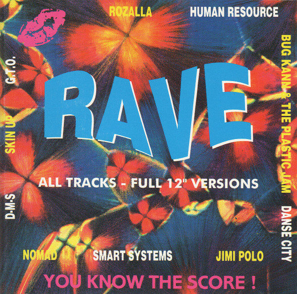 Rave - You Know The Score!