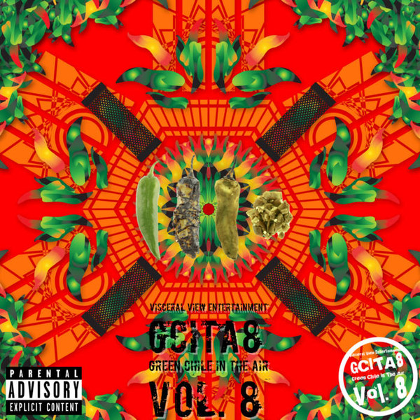 Green Chile In The Air Vol. 8