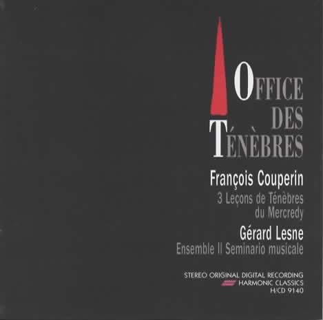 Office Des Ténèbres (3 Leçons De Ténèbres Du Mercredy)