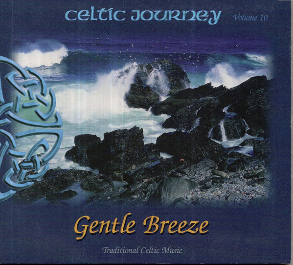 Celtic Journey Volume 10 Gentle Breeze