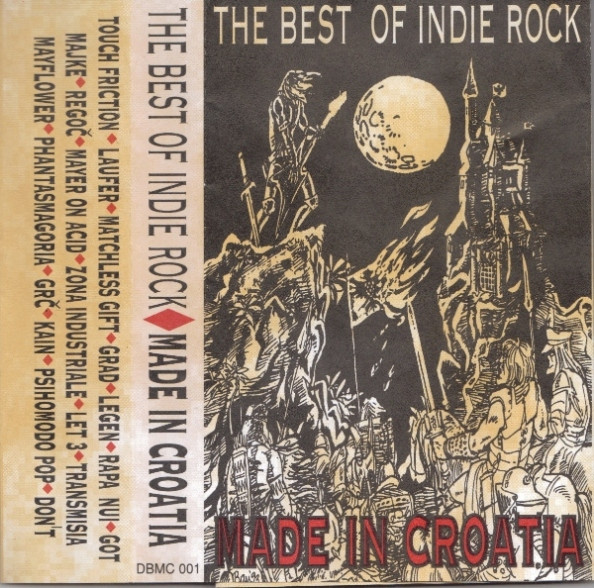 The Best Of Indie Rock - Made In Croatia