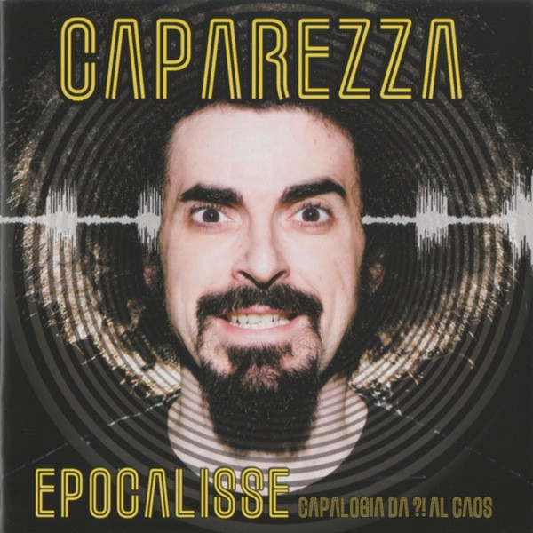 Epocalisse - Capalogia Da ?! Al Caos