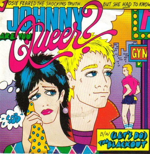Johnny Are You Queer?