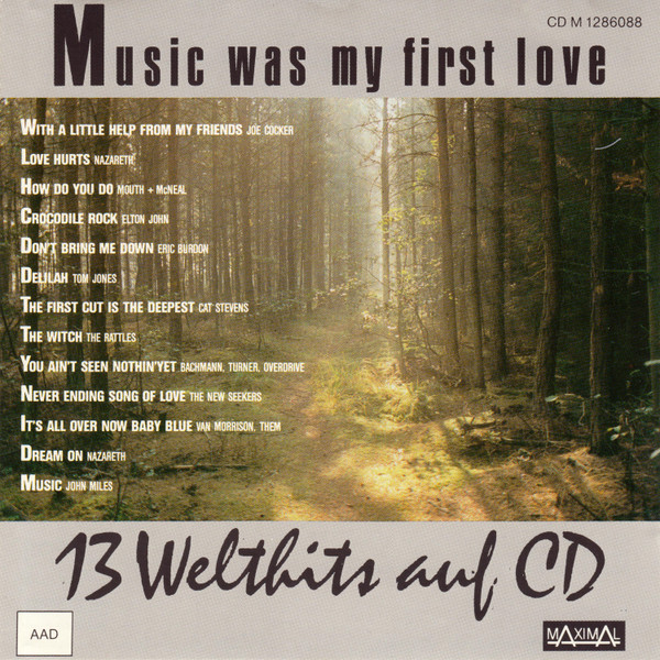 Music Was My First Love (13 Welthits Auf CD)
