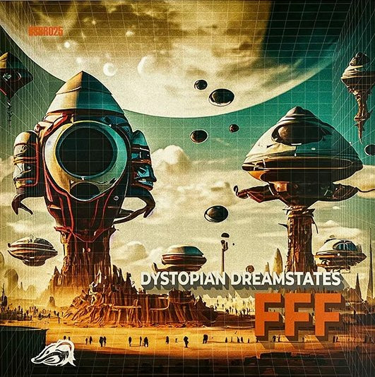 Dystopian Dreamstates EP