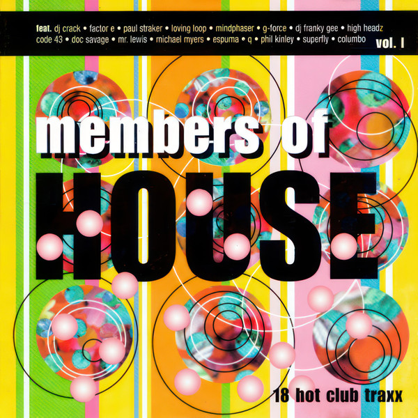 Members Of House Vol. 1