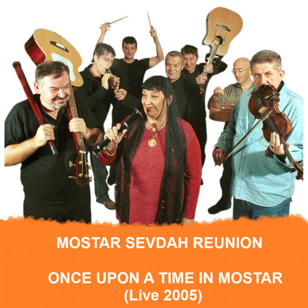 Once Upon A Time In Mostar (Live)