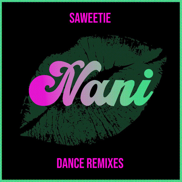 Nani (Dance Remixes)