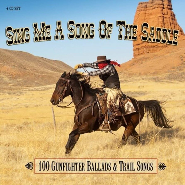 Sing Me A Song Of The Saddle