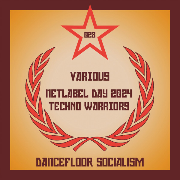 Netlabel Day 2024 Techno Warriors