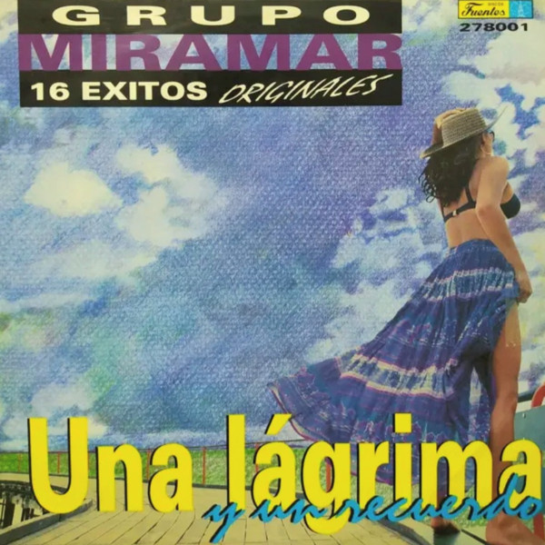 Una Lágrima Y Un Recuerdo 16 Exitos Originales