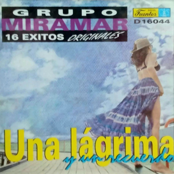 Una Lágrima Y Un Recuerdo 16 Exitos Originales