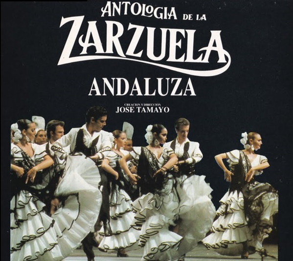 Antología De La Zarzuela Andaluza
