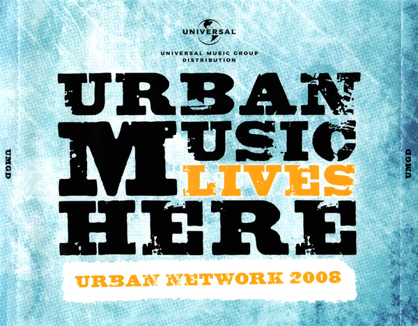 Urban Music Lives Here (Urban Network 2008)