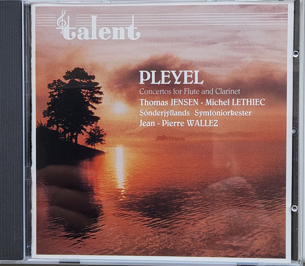 Ignaz Pleyel: Concertos for Flute and Clarinet