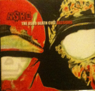 The Asbo Death Cult Sessions
