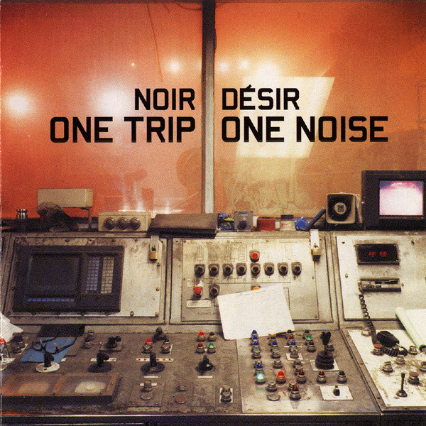 One Trip / One Noise