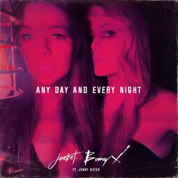  Any Day and Every Night
