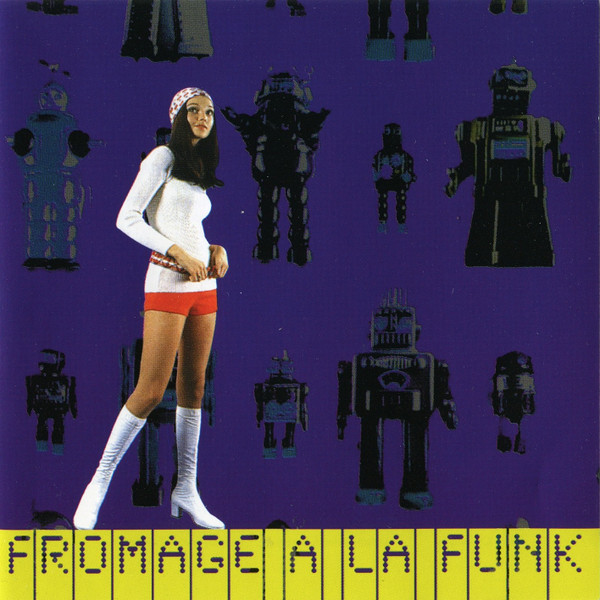 Fromage A La Funk