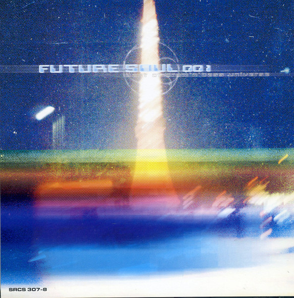 Future Soul 001 - Best Of Drum'n'Bass Universe
