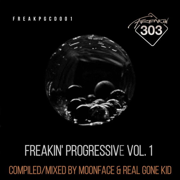 Freakin Progressive Vol. 1
