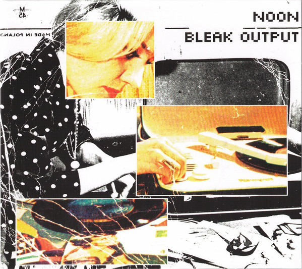 Bleak Output