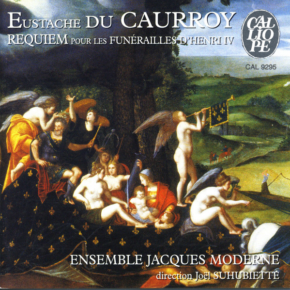 Requiem Our Les Funérailles D'Henri IV