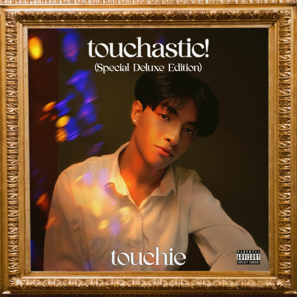 Touchastic! (Special Deluxe Edition)