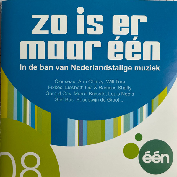 Zo Is Er Maar Eén - In De Ban Van Nederlandstalige Muziek 2008