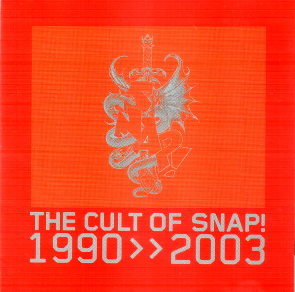 The Cult Of Snap! - 1990 >> 2003